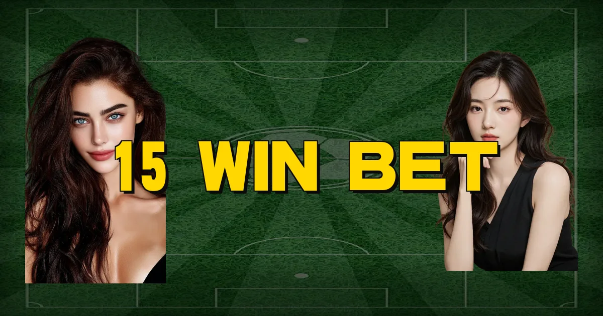 15 Win Bet Oficial