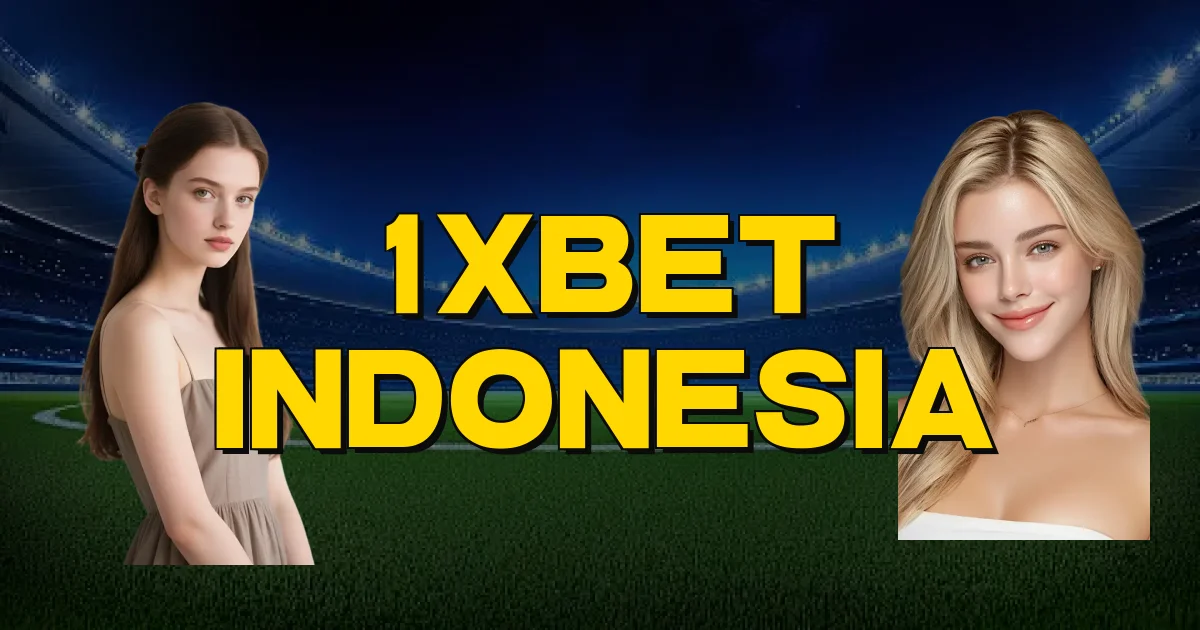 1Xbet Indonesia Oficial