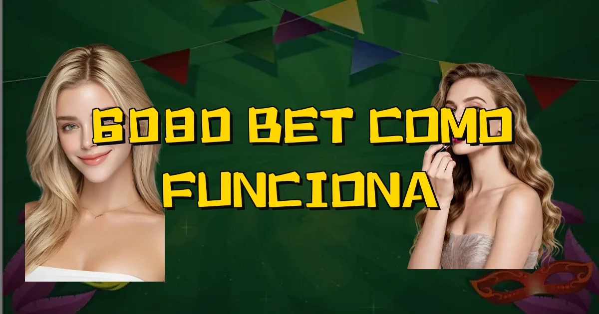 6080 Bet Como Funciona Oficial
