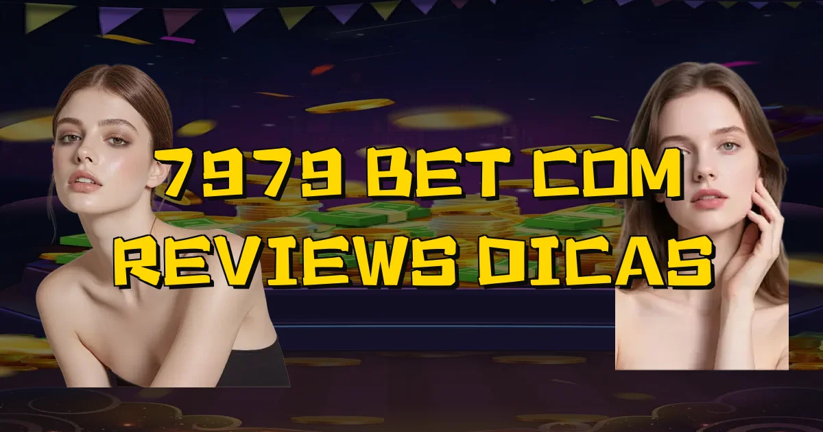 7979 Bet Com Reviews Dicas Oficial