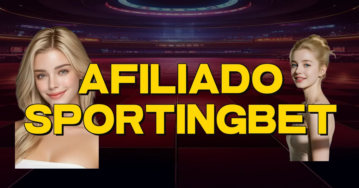 Afiliado Sportingbet Oficial
