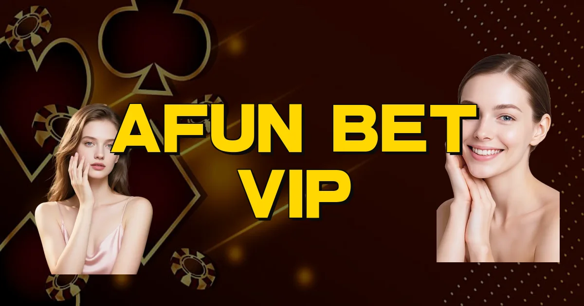 Afun Bet Vip Oficial