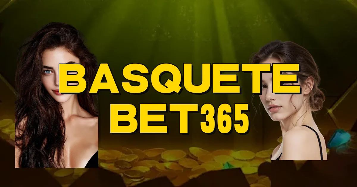 Basquete Bet365 Oficial