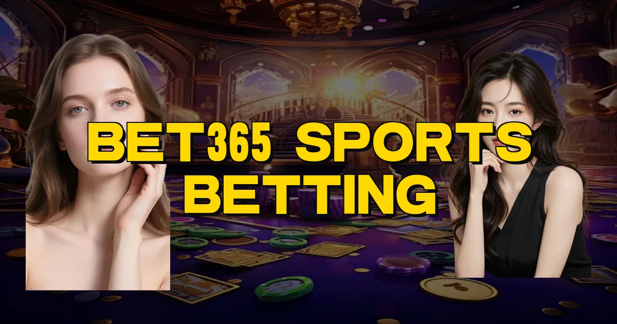 Bet365 Sports Betting Oficial