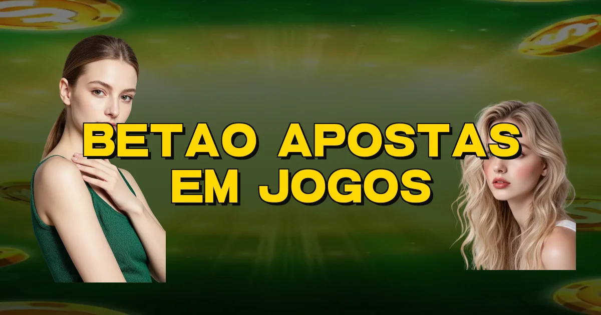 Betao Apostas Em Jogos Oficial
