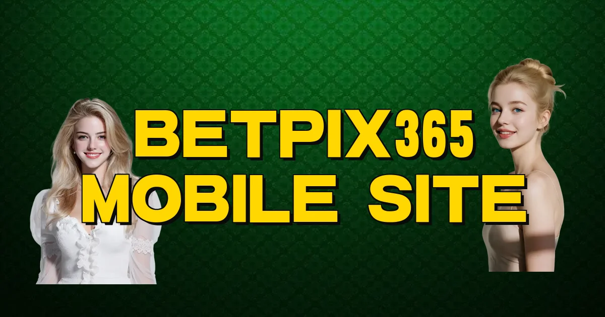 Betpix365 Mobile Site Oficial