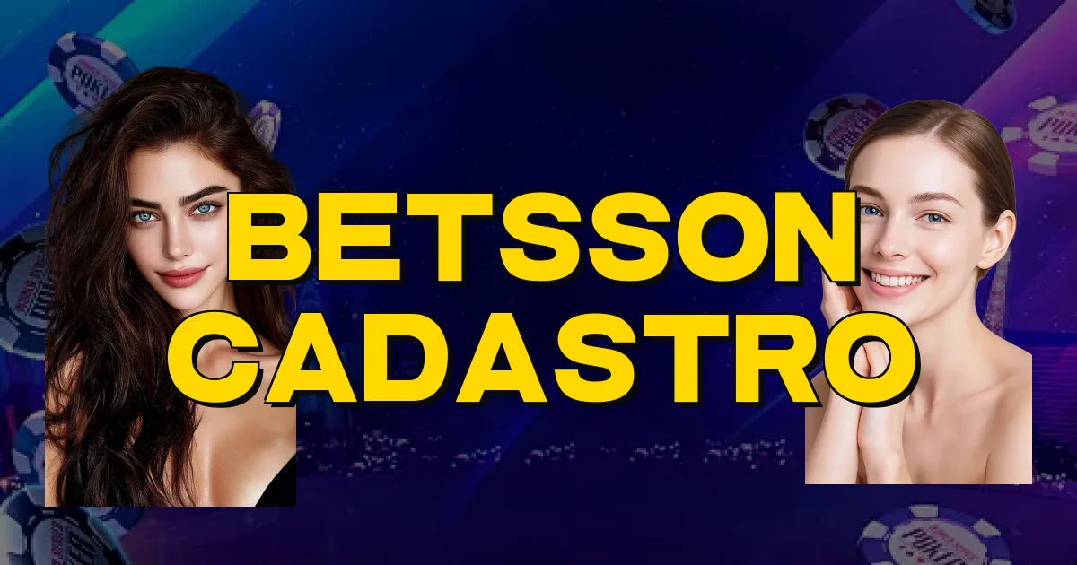 Betsson Cadastro Oficial