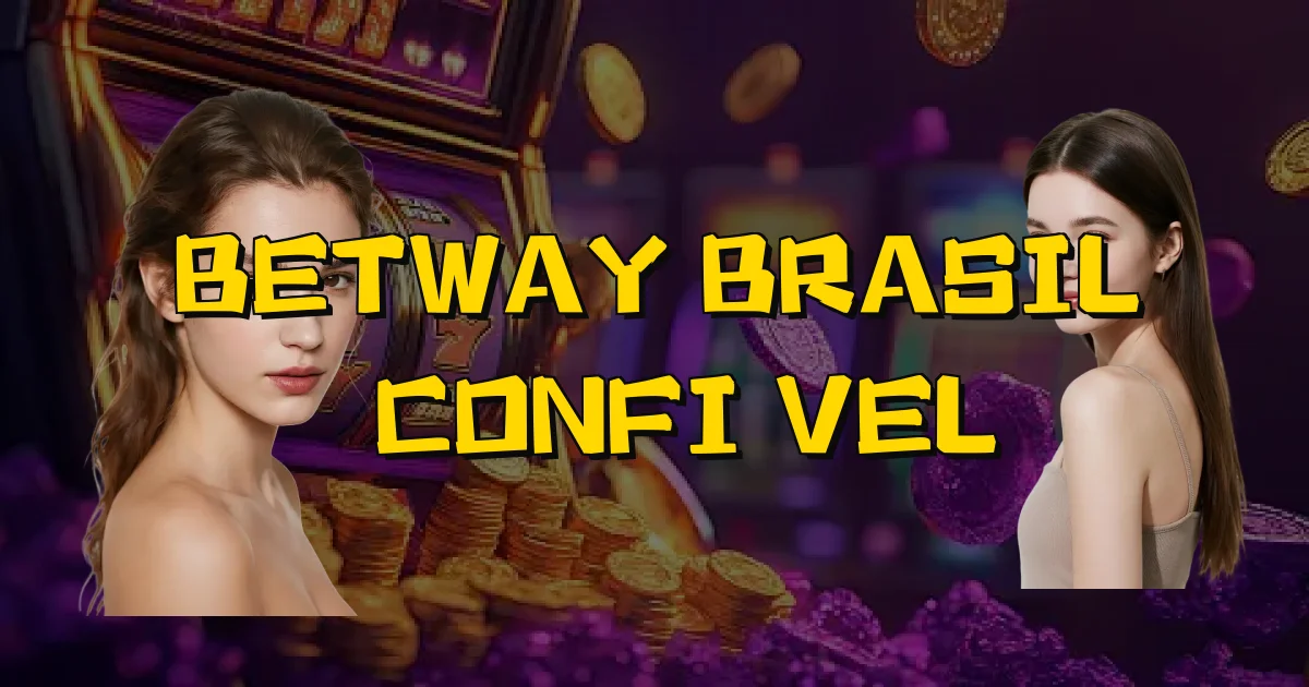 Betway Brasil É Confiável Oficial