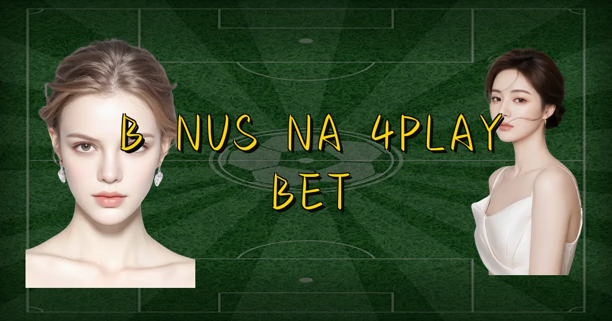 Bônus Na 4Play Bet Oficial