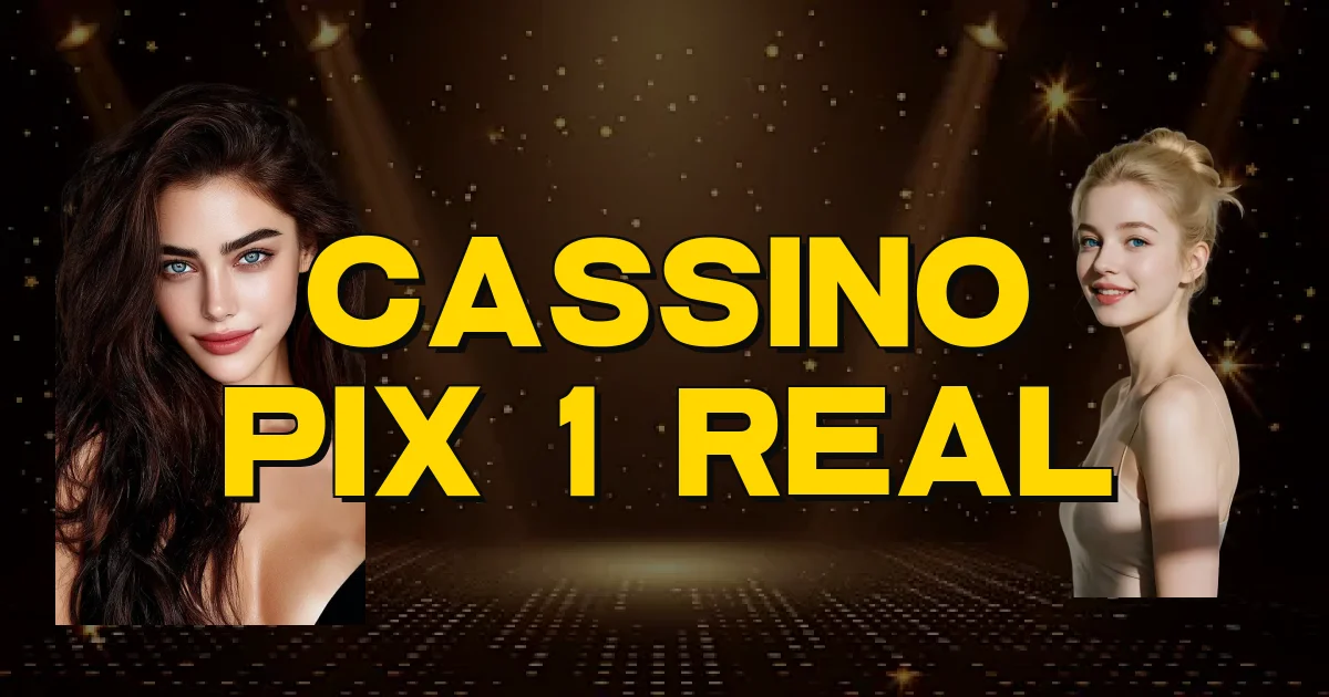 Cassino Pix 1 Real Oficial