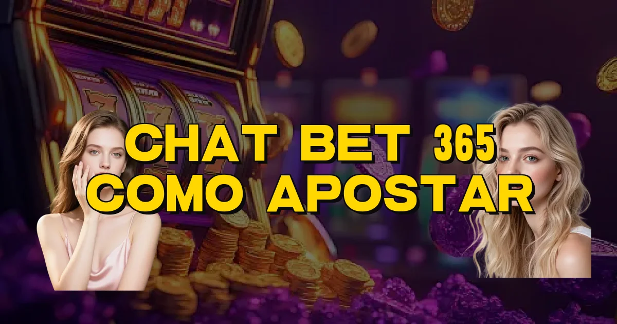 Chat Bet 365 Como Apostar Oficial
