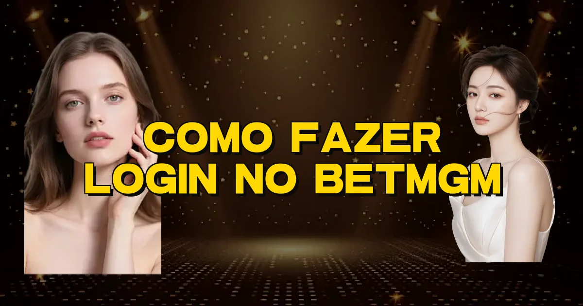Como Fazer Login No Betmgm Oficial