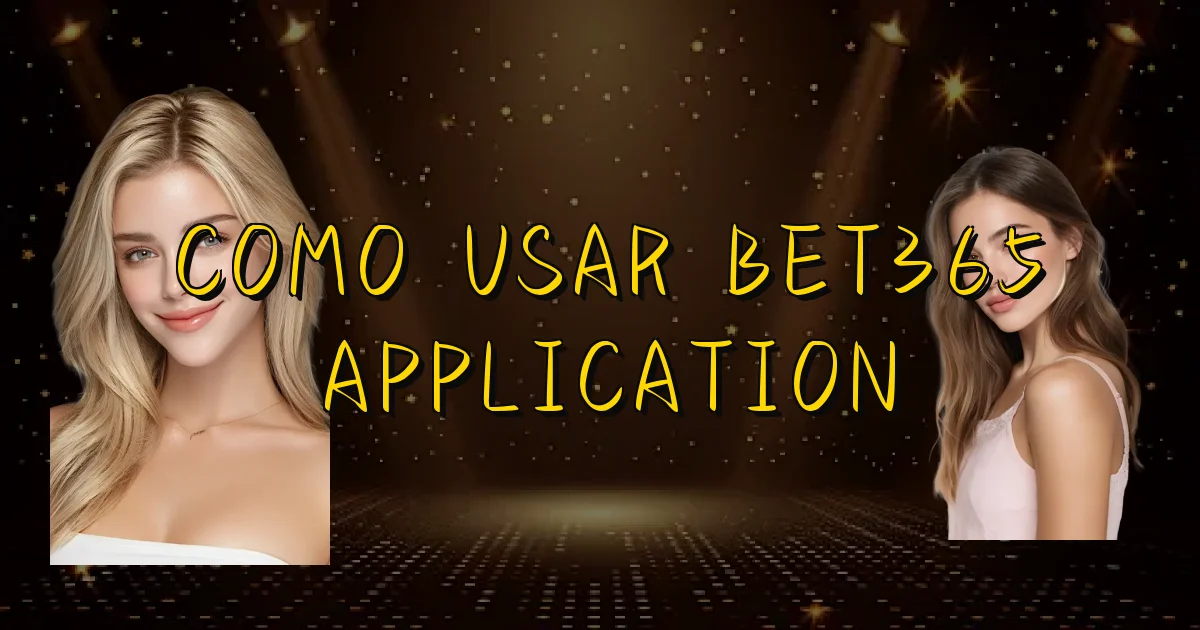 Como Usar Bet365 Application Oficial