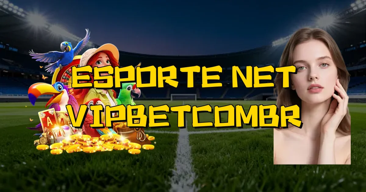 Esporte Net Vipbetcombr Oficial