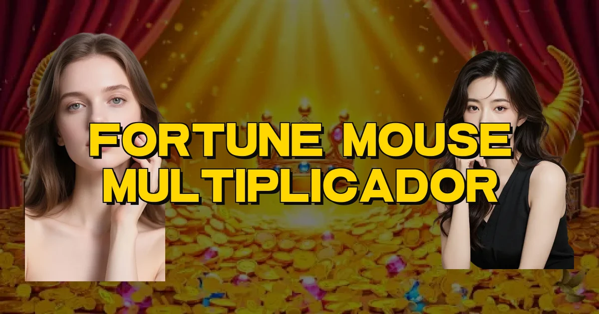Fortune Mouse Multiplicador Oficial