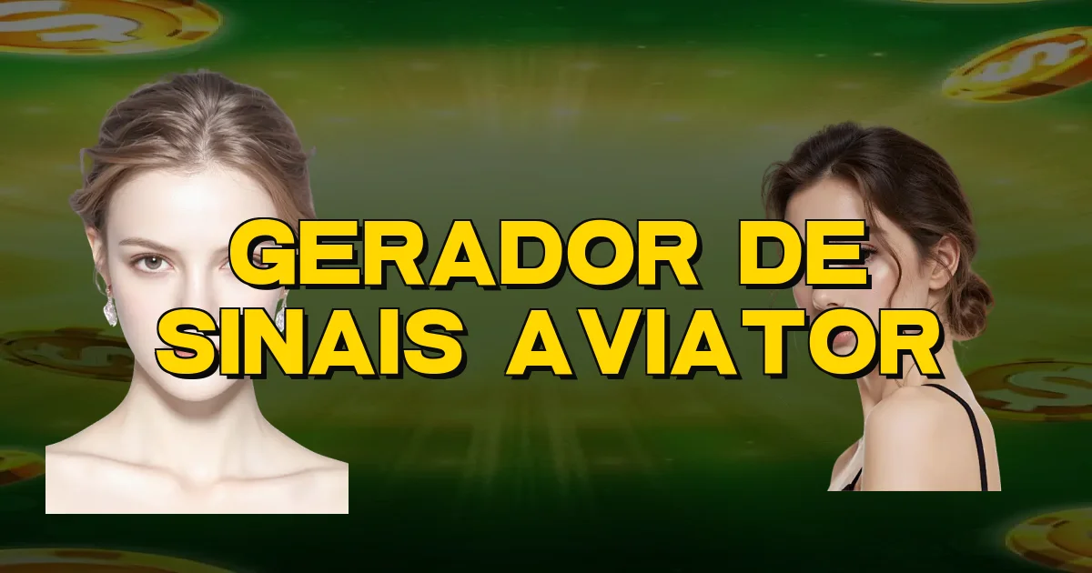 Gerador De Sinais Aviator Oficial