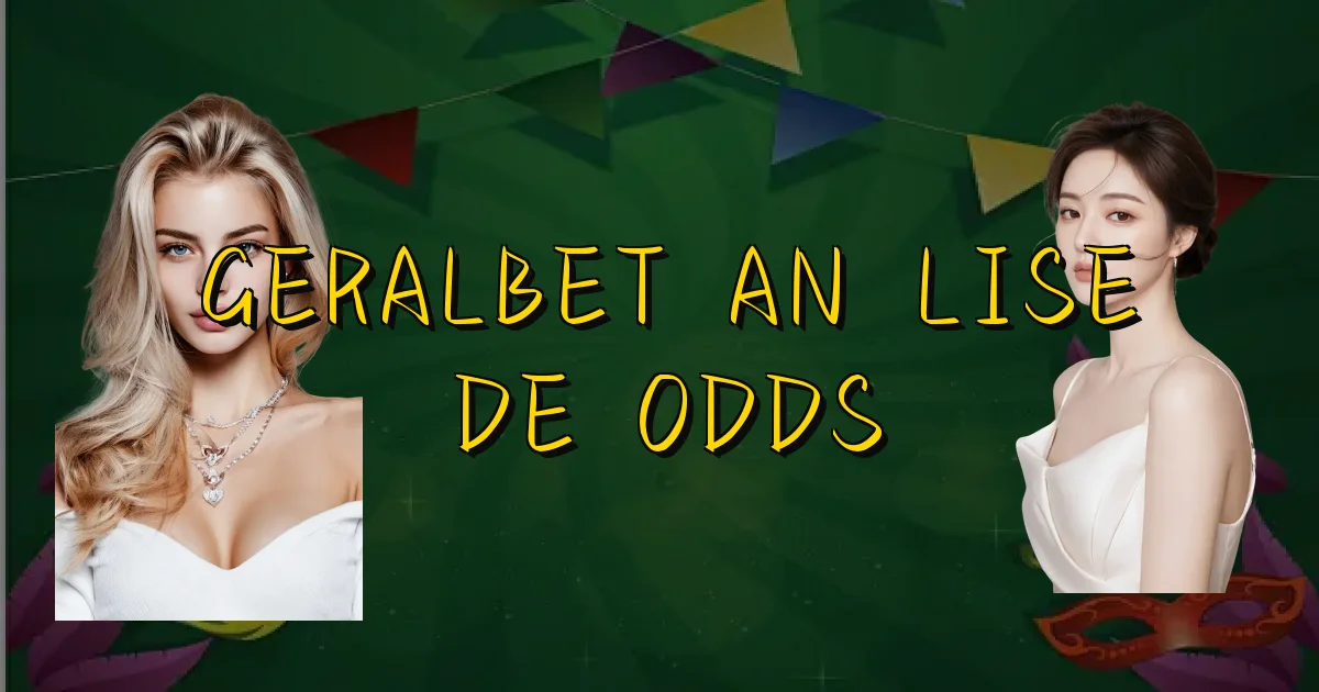 Geralbet Análise De Odds Oficial