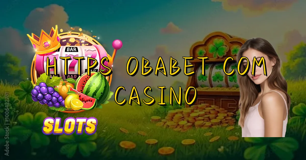 Https Obabet Com Casino Oficial