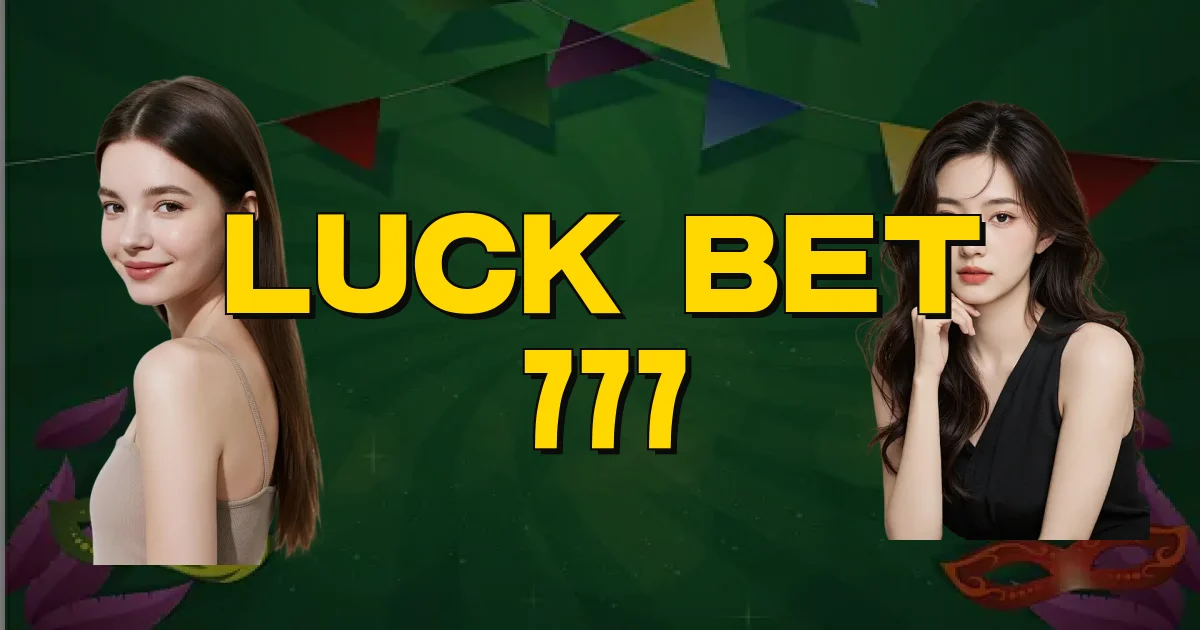 Luck Bet 777 Oficial