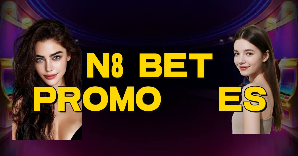 N8 Bet Promoções Oficial