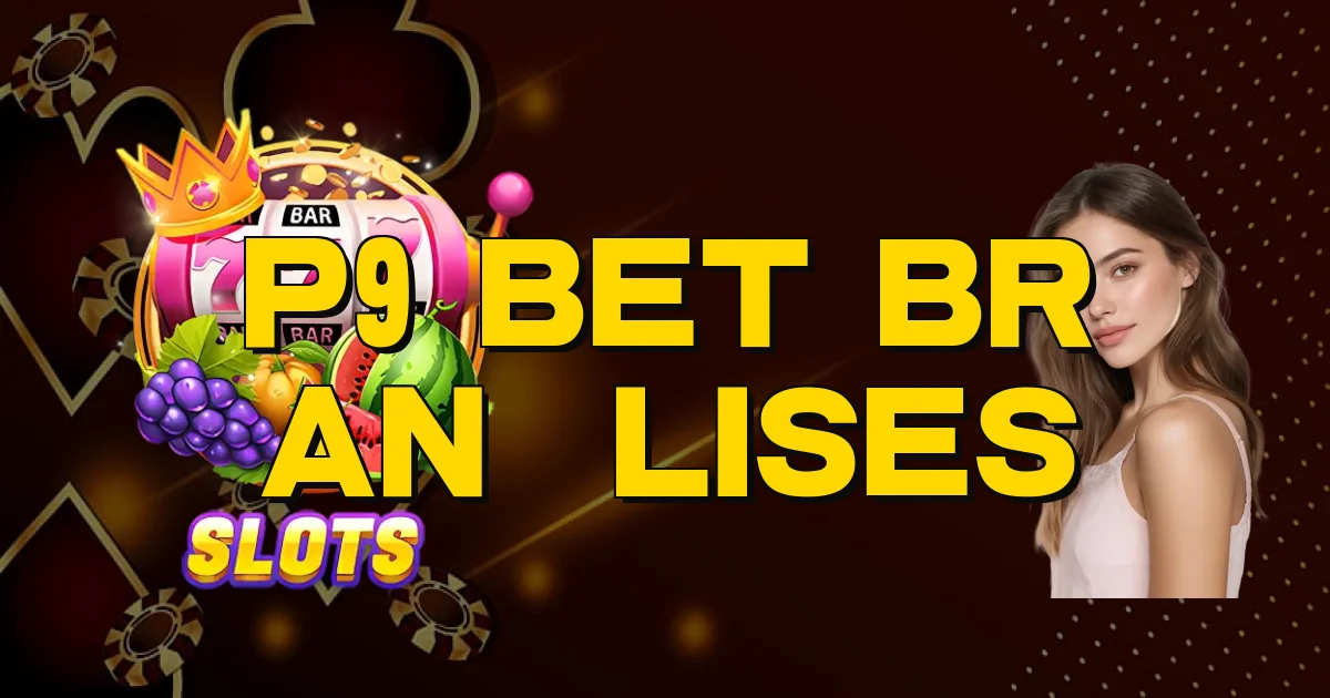 P9 Bet Br Análises Oficial