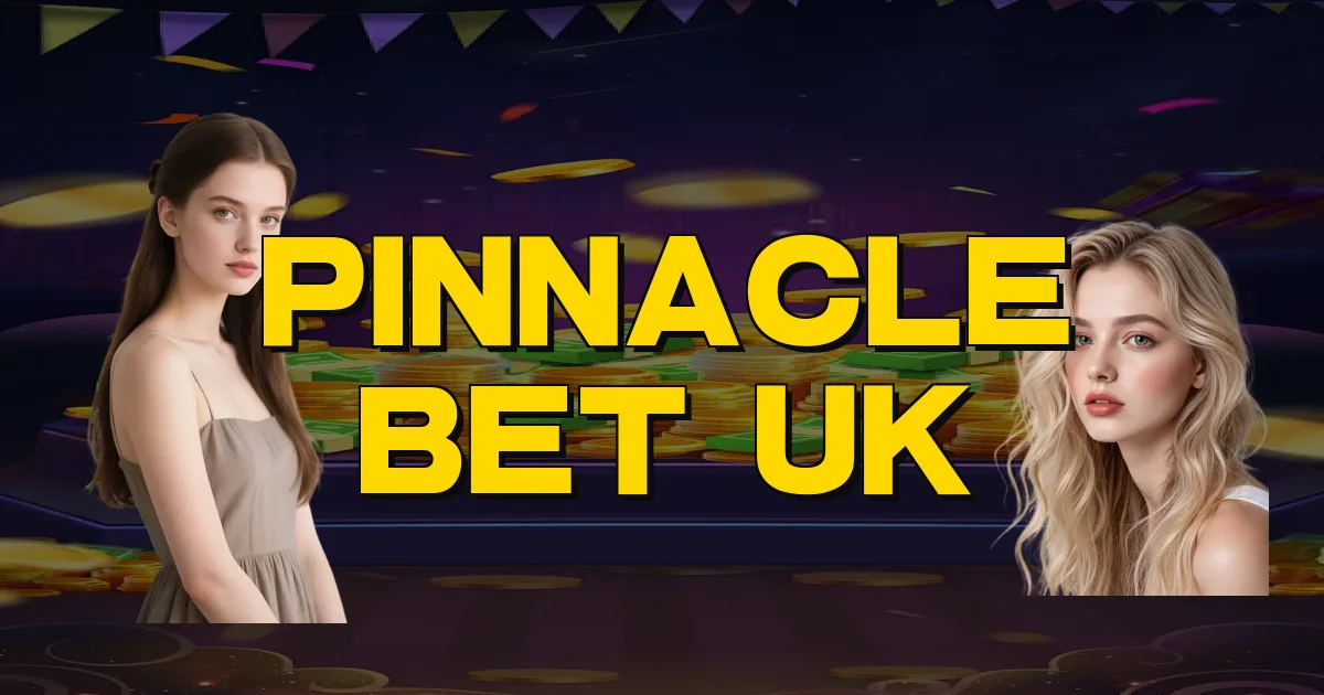 Pinnacle Bet Uk Oficial