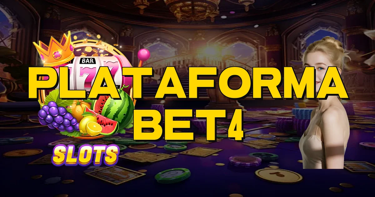 Plataforma Bet4 Oficial