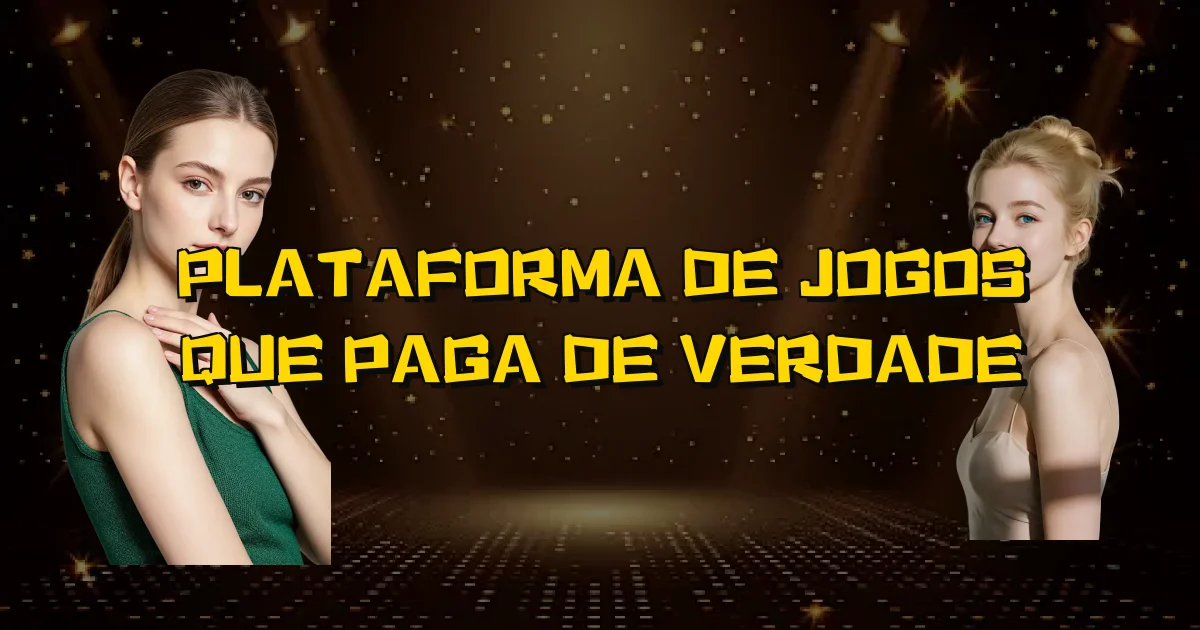 Plataforma De Jogos Que Paga De Verdade Oficial