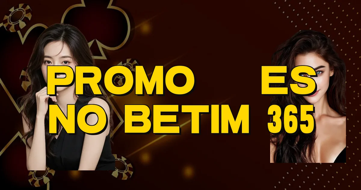 Promoções No Betim 365 Oficial