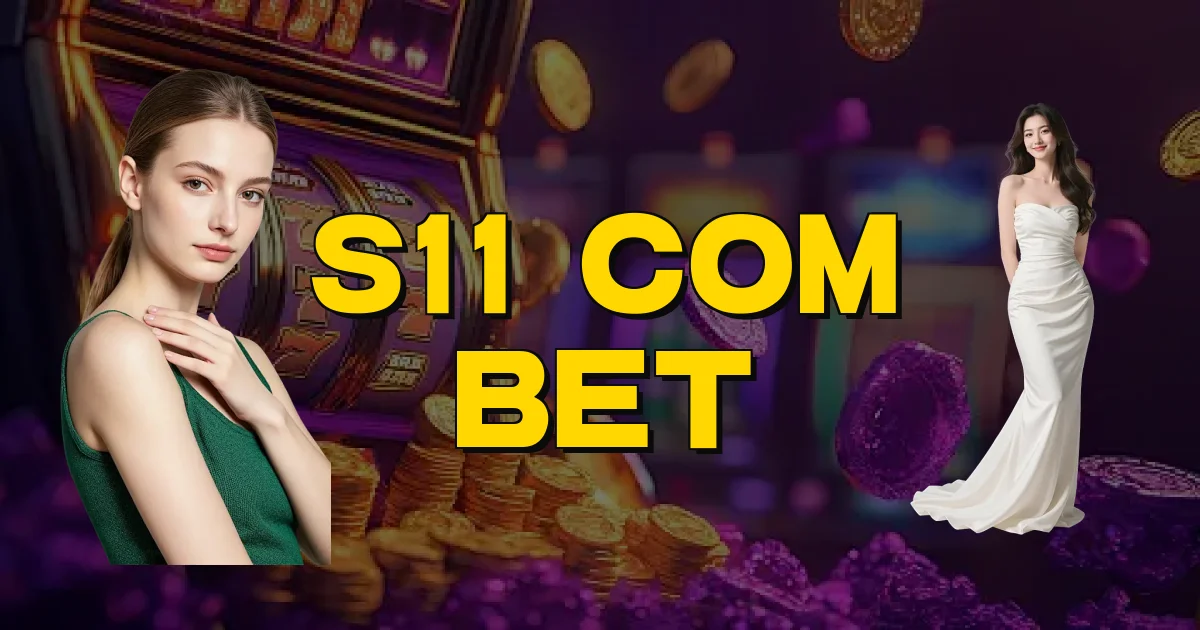 S11 Com Bet Oficial