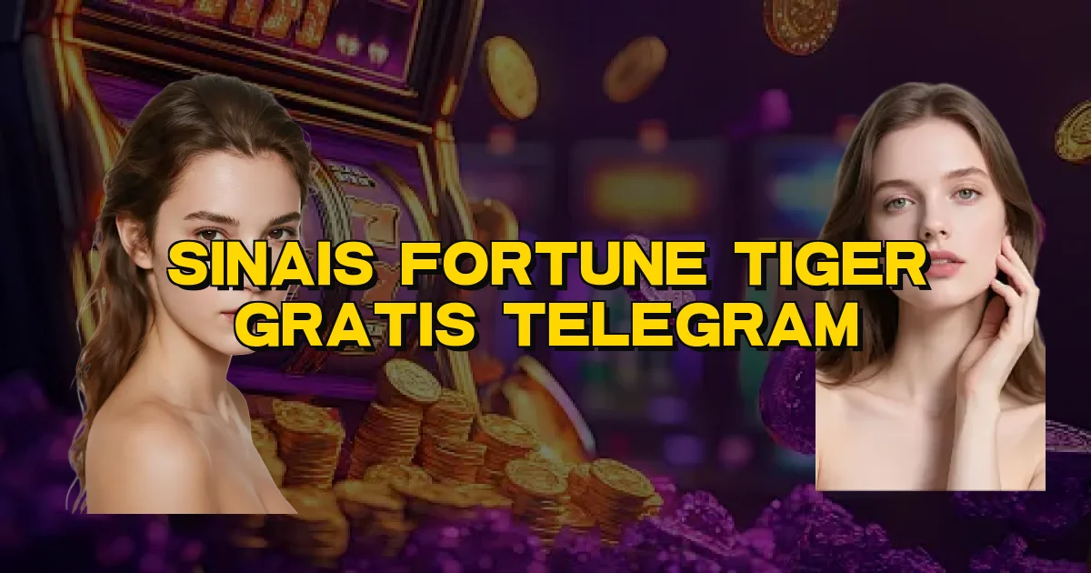 Sinais Fortune Tiger Gratis Telegram Oficial