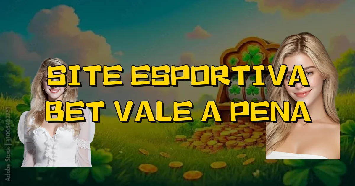 Site Esportiva Bet Vale A Pena Oficial