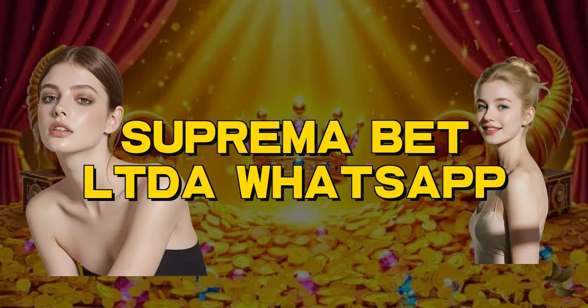 Suprema Bet Ltda Whatsapp Oficial