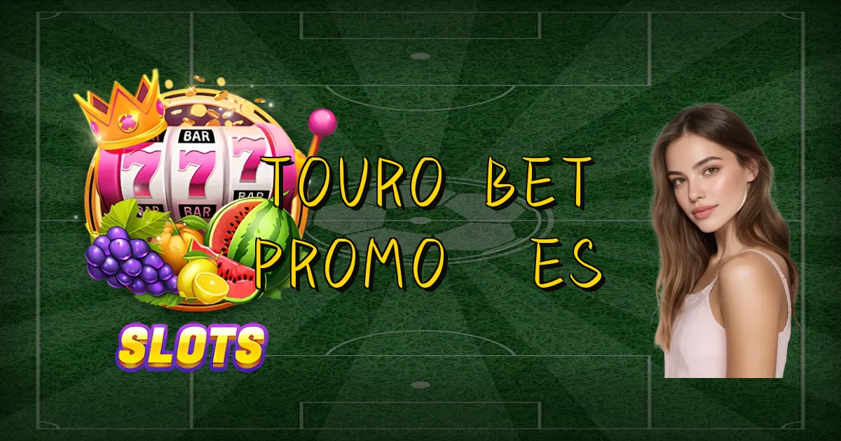 Touro Bet Promoções Oficial