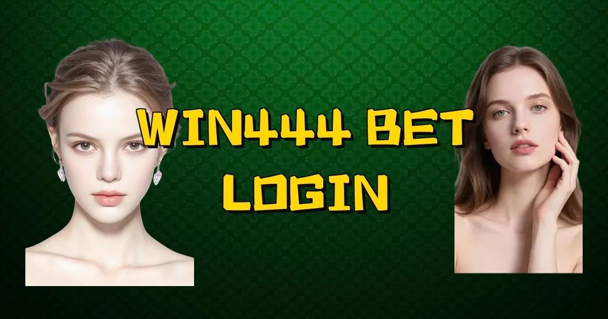 Win444 Bet Login Oficial