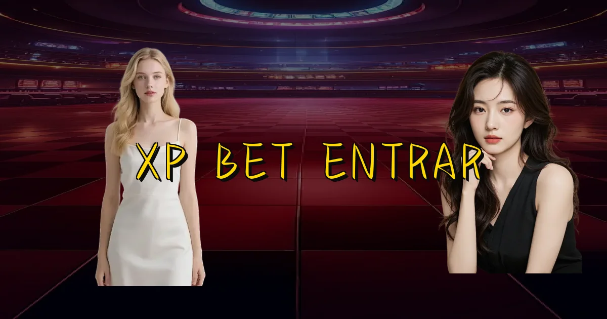 Xp Bet Entrar Oficial